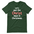 Let's Put The Christ Back in Christmas Shirt