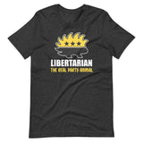 Libertarian The Real Party Animal Shirt