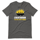 Libertarian The Real Party Animal Shirt