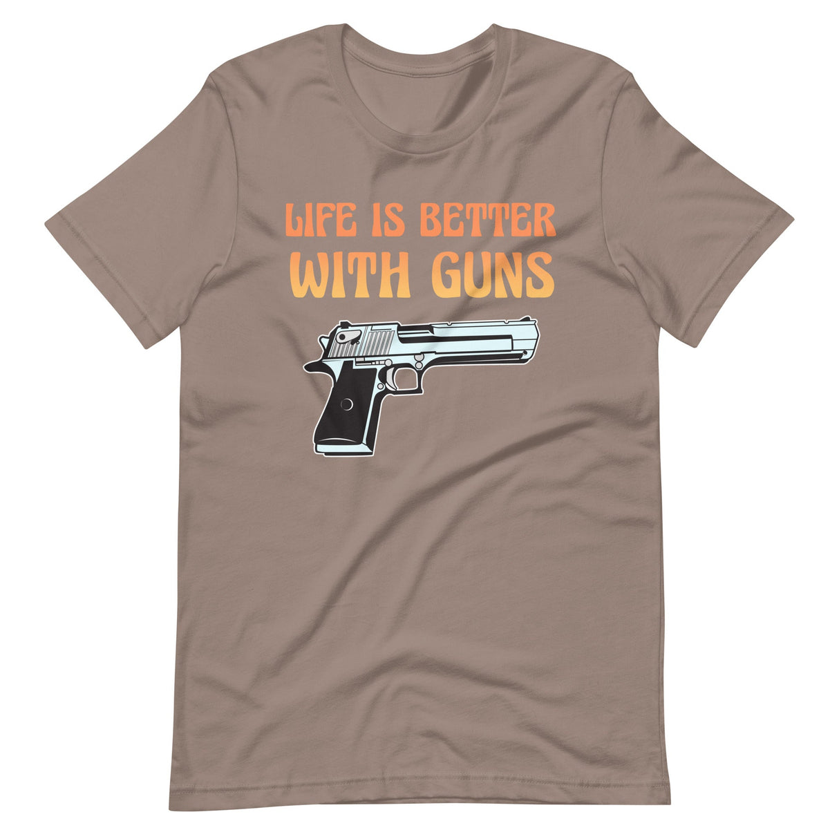 Life is Better With Guns Shirt