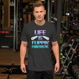 Life is Flipping Fantastic Pinball Shirt