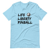 Life Liberty and Pinball Shirt