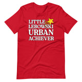 Little Lebowski Urban Achiever Shirt