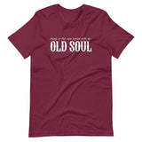 Living In The New World With An Old Soul Shirt