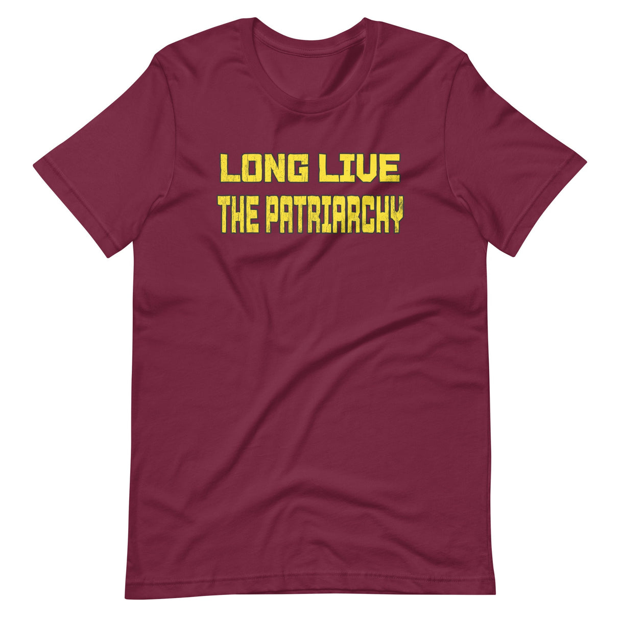 Long Live The Patriarchy Shirt