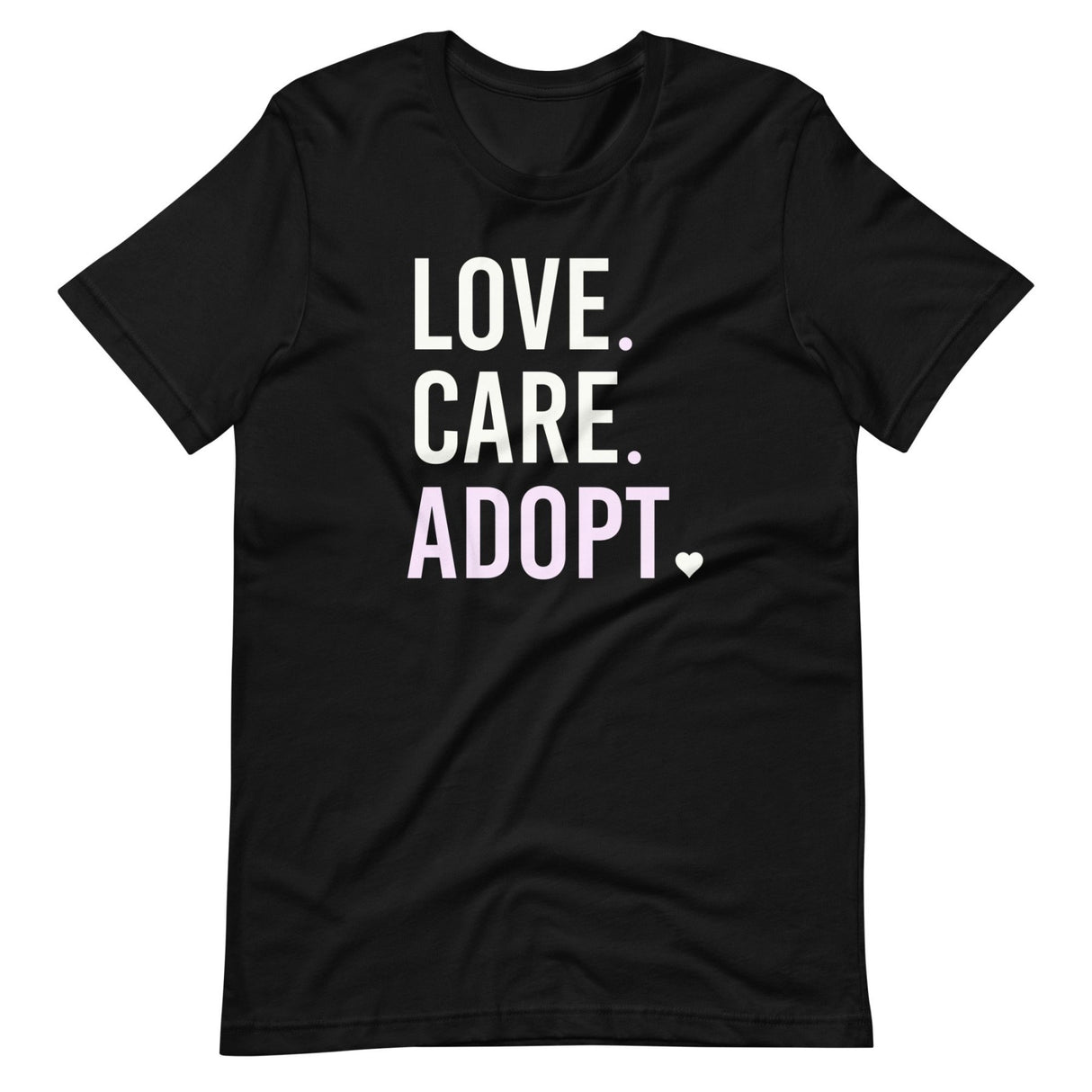 Love Care Adopt Shirt