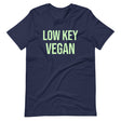 Low Key Vegan Shirt