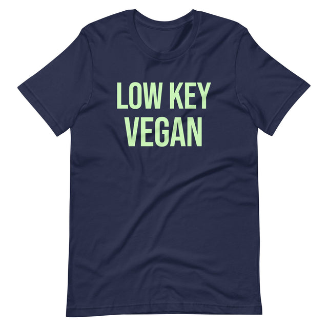 Low Key Vegan Shirt