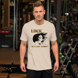 Luck Be A Lady Tonight Shirt