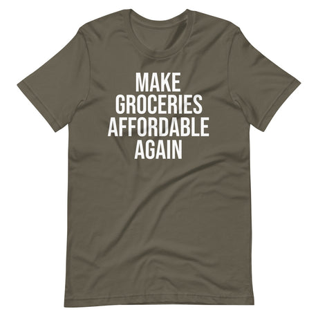 Make Groceries Affordable Again Shirt