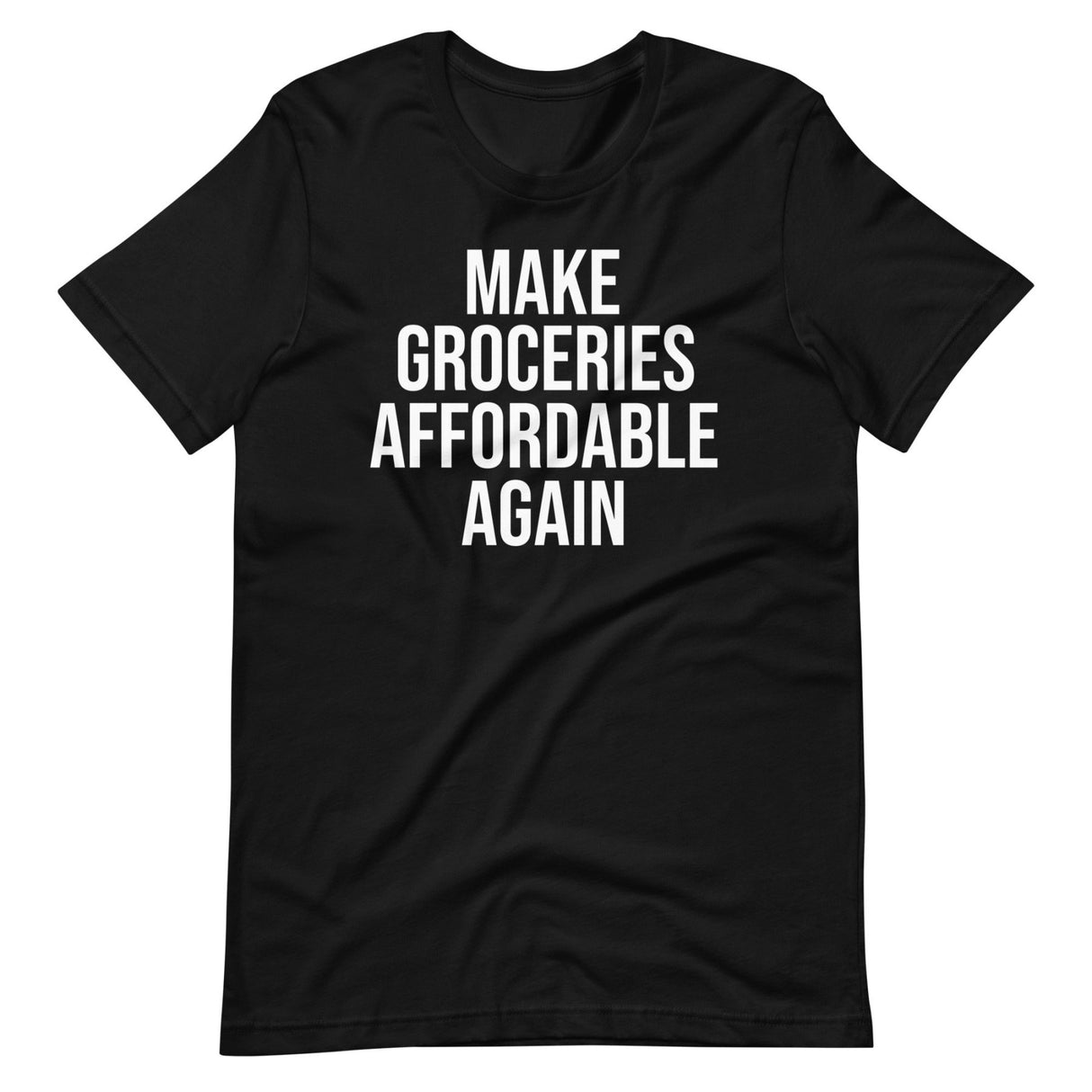 Make Groceries Affordable Again Shirt