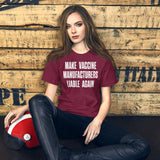 Make Vaccine Manufacturers Liable Again Shirt