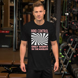 Mind Control Only Works on The Mindless Shirt