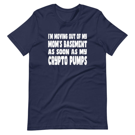 Mom's Basement Crypto Pumps Shirt