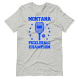 Montana Pickleball Champion Shirt