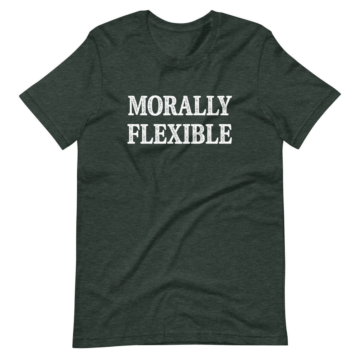 Morally Flexible Shirt