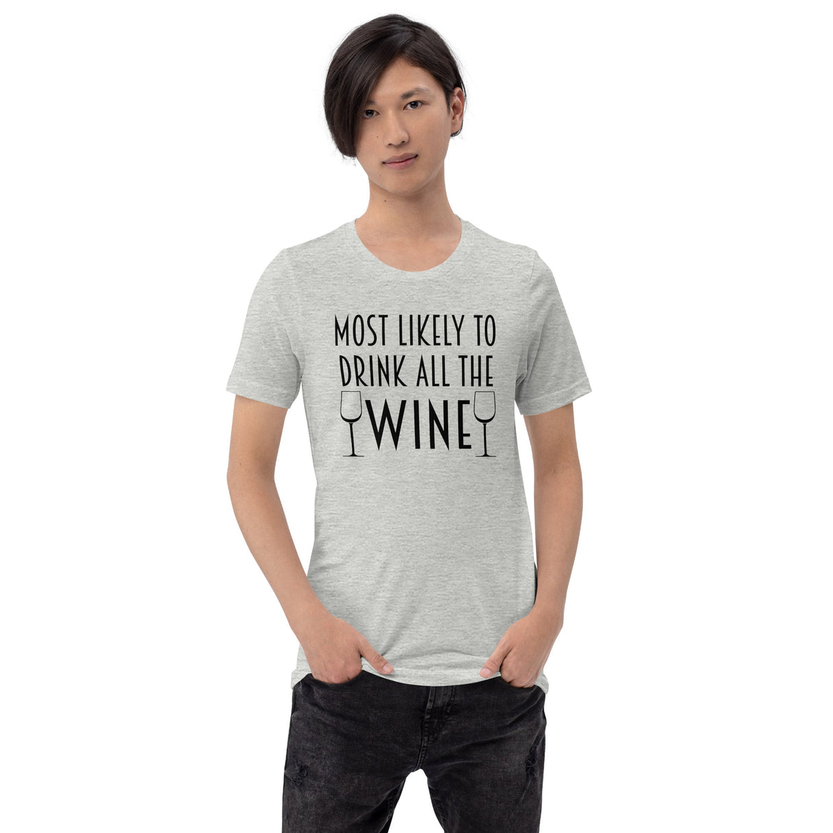 Most Likely To Drink All The Wine Shirt