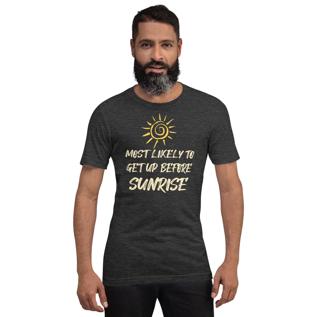 Most Likely To Get Up Before Sunrise Shirt