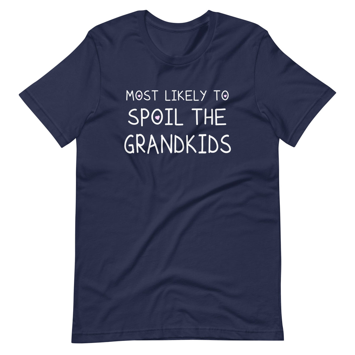 Most Likely To Spoil The Grandkids Shirt