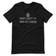 Most Likely To Win at Chess Shirt