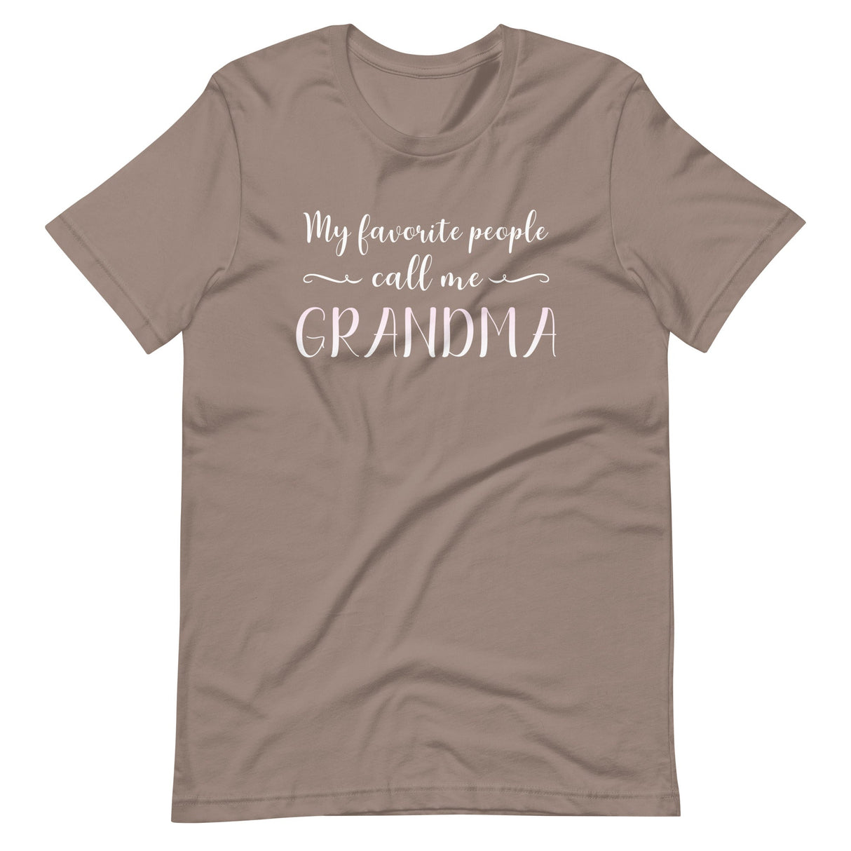 My Favorite People Call Me Grandma Shirt