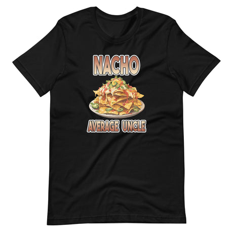 Nacho Average Uncle Shirt