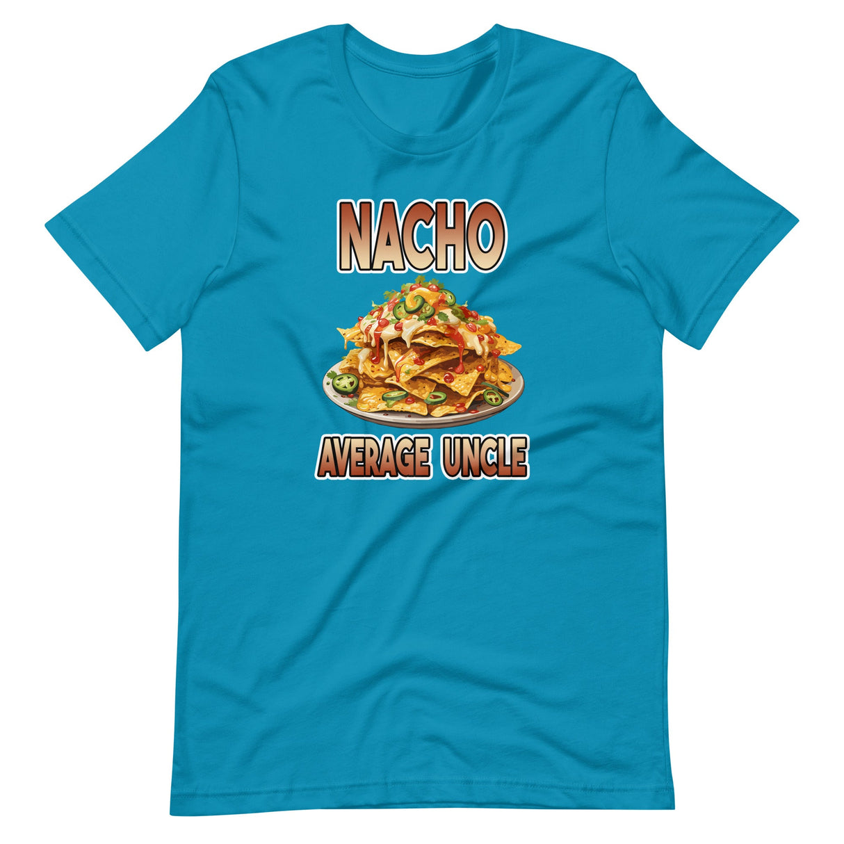 Nacho Average Uncle Shirt