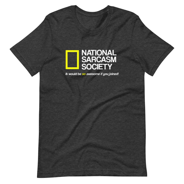 National Sarcasm Society Shirt