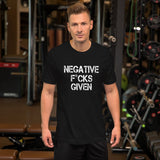 Negative Fucks Given Shirt