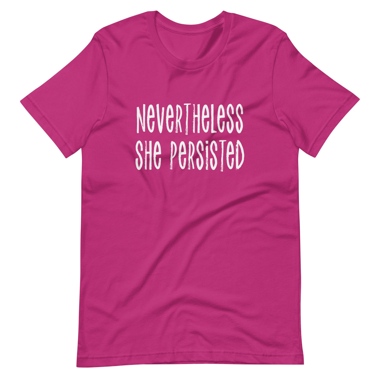 Nevertheless She Persisted Shirt