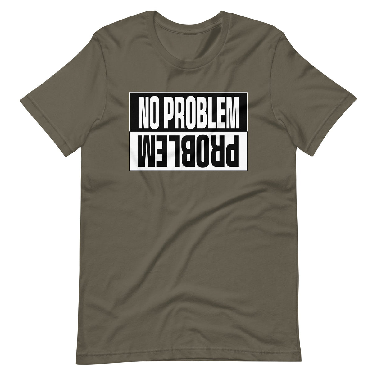 No Problem Shirt