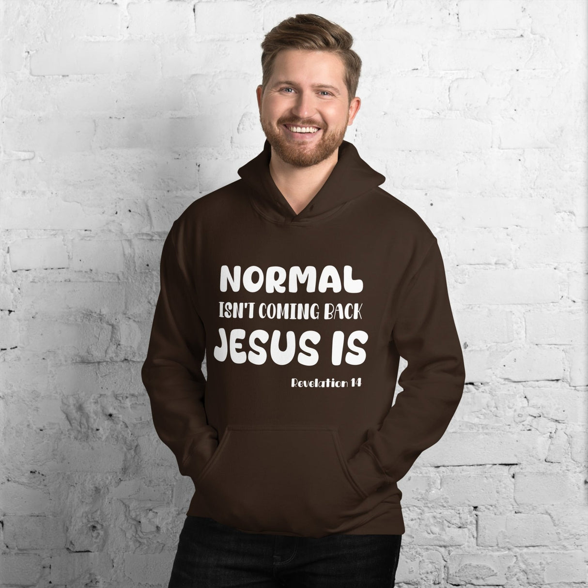 Normal Isn't Coming Back Jesus is Hoodie