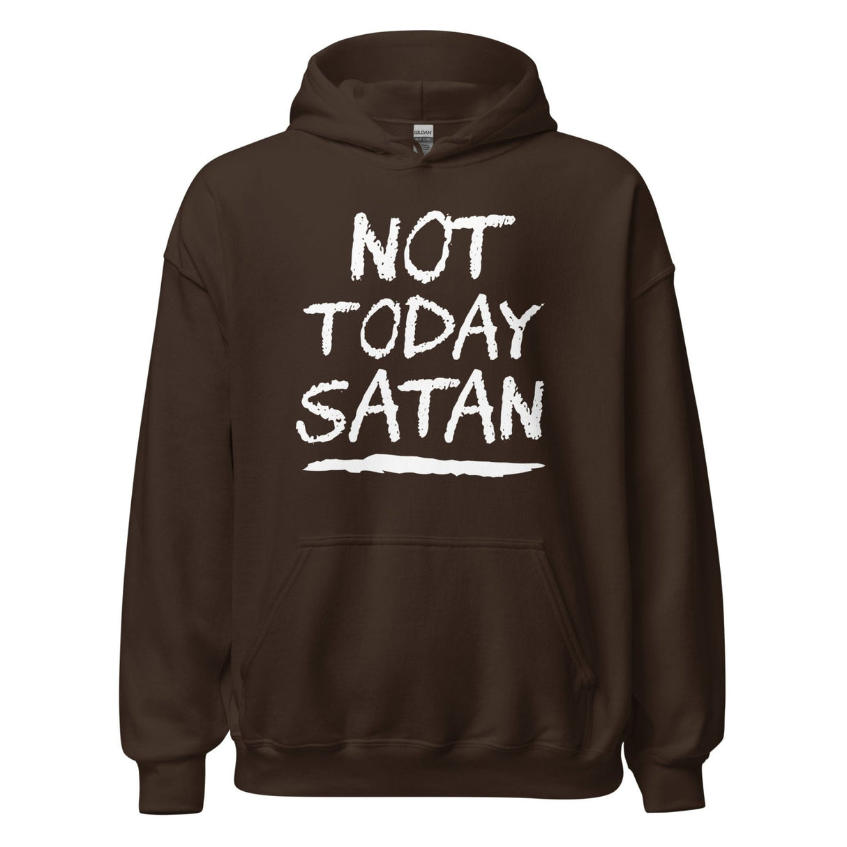 Not Today Satan Hoodie