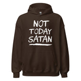 Not Today Satan Hoodie