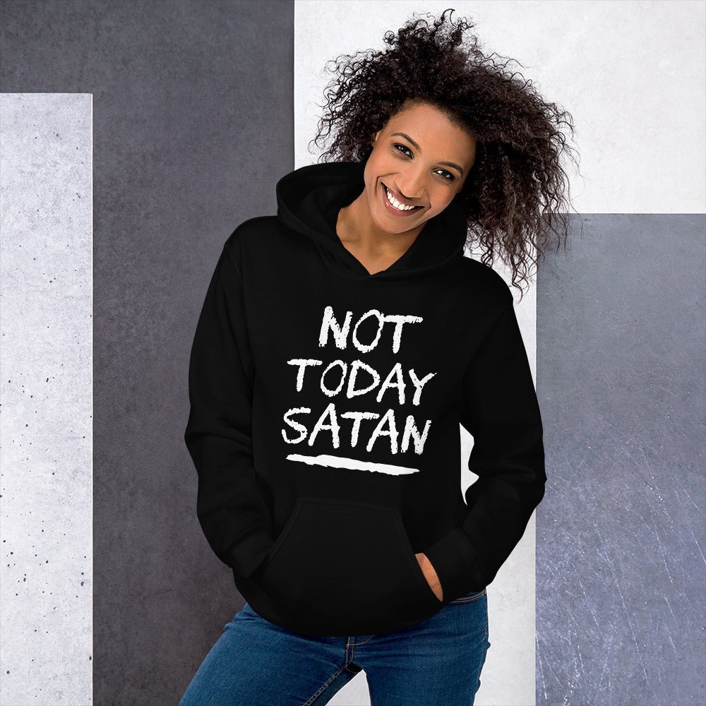 Not Today Satan Hoodie