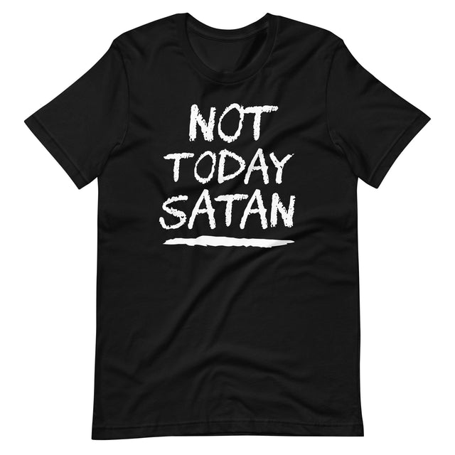 Not Today Satan Shirt