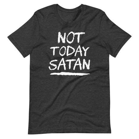 Not Today Satan Shirt