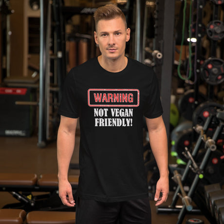 Not Vegan Friendly Shirt