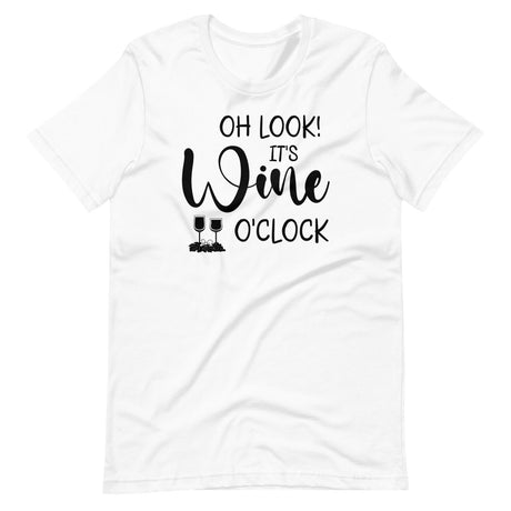 Oh Look It's Wine O'clock Shirt