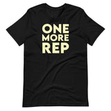 One More Rep Shirt