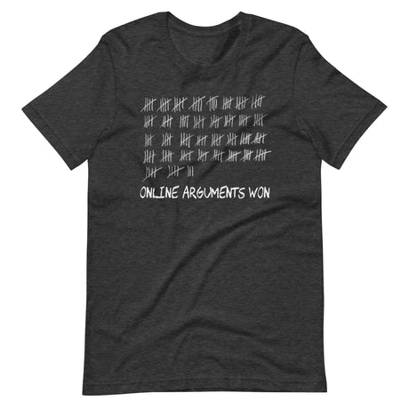 Online Arguments Won Shirt