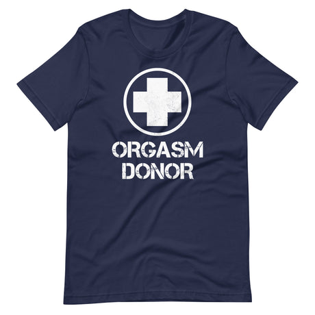 Orgasm Donor Shirt