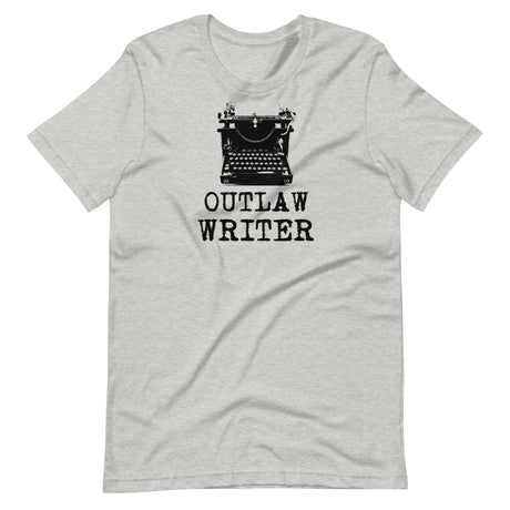 Outlaw Writer Shirt