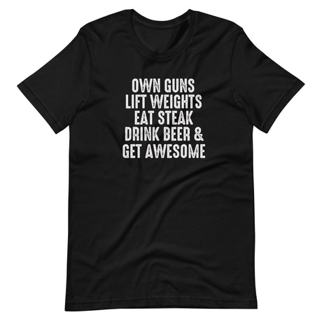 Own Guns Lift Weights Drink Beer Shirt