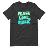 Peace Love and Pizza Shirt