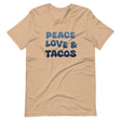 Peace Love and Tacos Shirt