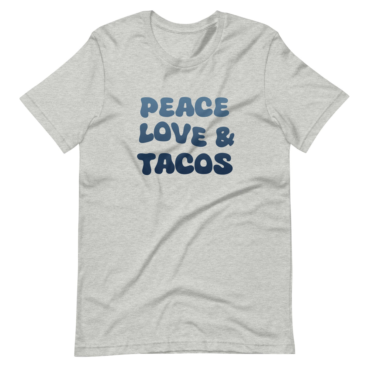 Peace Love and Tacos Shirt