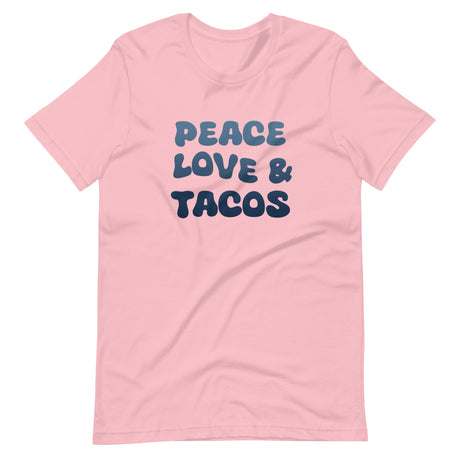 Peace Love and Tacos Shirt