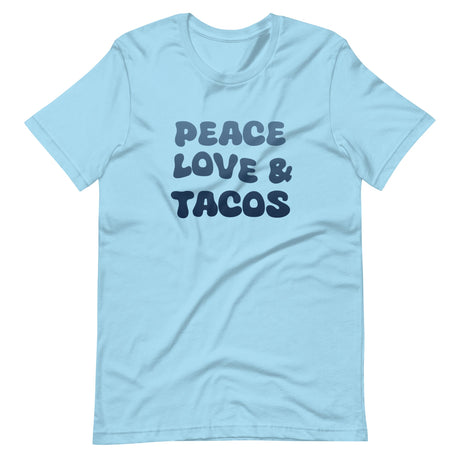 Peace Love and Tacos Shirt