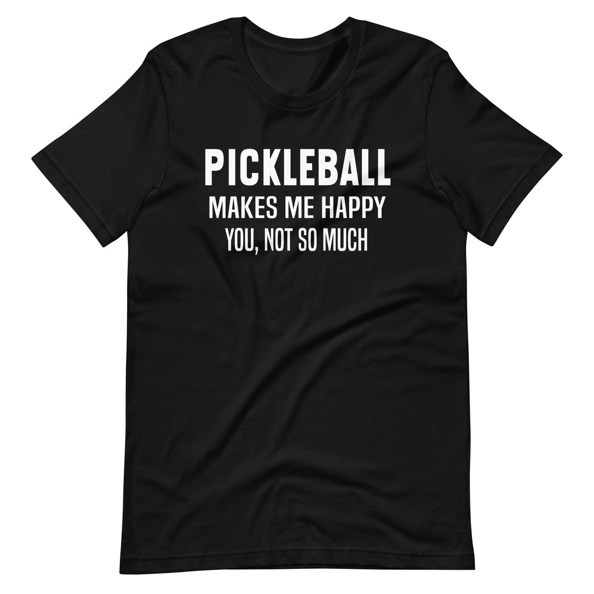 Pickleball Makes Me Happy Shirt